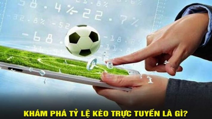 Khám phá tỷ lệ kèo trực tuyến mới nhất tại bet88